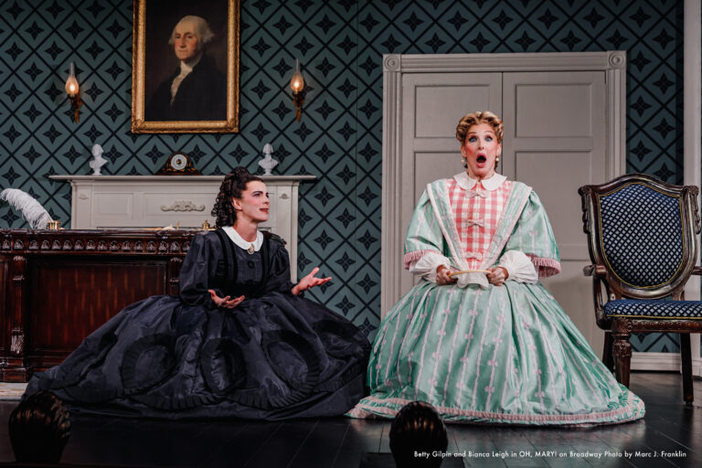 Betty Gilpin and Bianca Leigh in OH, MARY! on Broadway_photo by Marc J